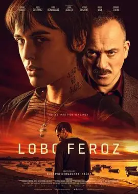 凶狼（2022），主演：哈维尔·古铁雷斯、露娜·馥尔亨西奥、阿德里亚娜·乌加特、鲁本·奥查迪亚诺、古斯塔沃·埃尔南德斯 高清海报